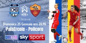 Scopri di più sull'articolo CMB – Women Roma: domenica 25 gennaio la grande sfida in diretta su Sky Sport